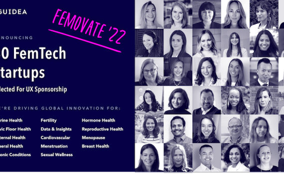 Guidea Selects 30 FemTech Startups for UX Design Sponsorship Program, Femovate — a 0k investment in Female Health Innovation