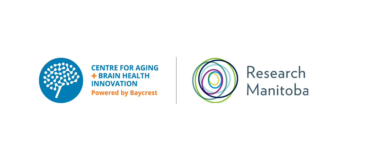 Research Manitoba and Baycrest-led Centre for Aging + Brain Health Innovation (CABHI) accelerate innovations in dementia care in Manitoba