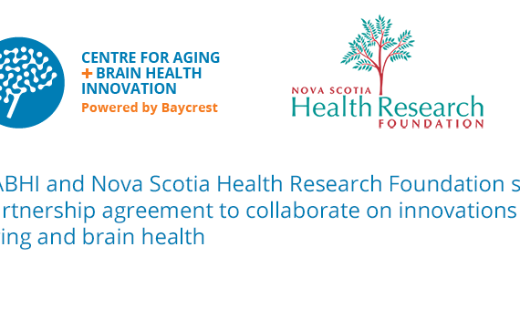 Centre for Aging + Brain Health Innovation (CABHI) and Nova Scotia Health Research Foundation (NSHRF) to Collaborate on  Innovations in Aging and Brain Health