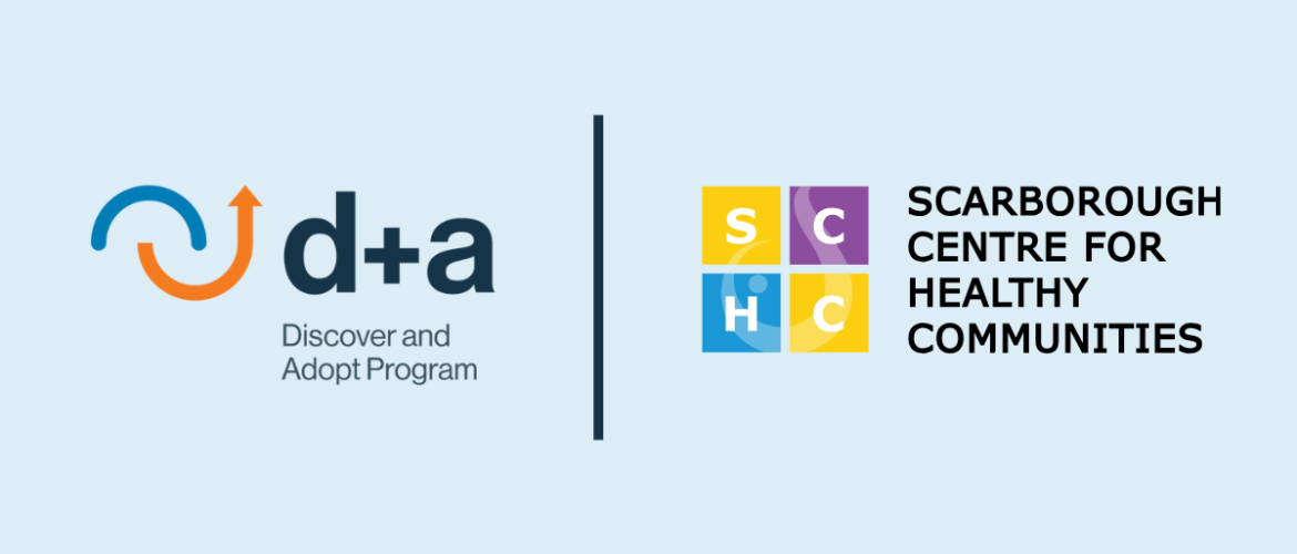 D+A Success Story: Scarborough Centre for Health Communities Enhances Caring Capacity