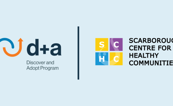 D+A Success Story: Scarborough Centre for Health Communities Enhances Caring Capacity