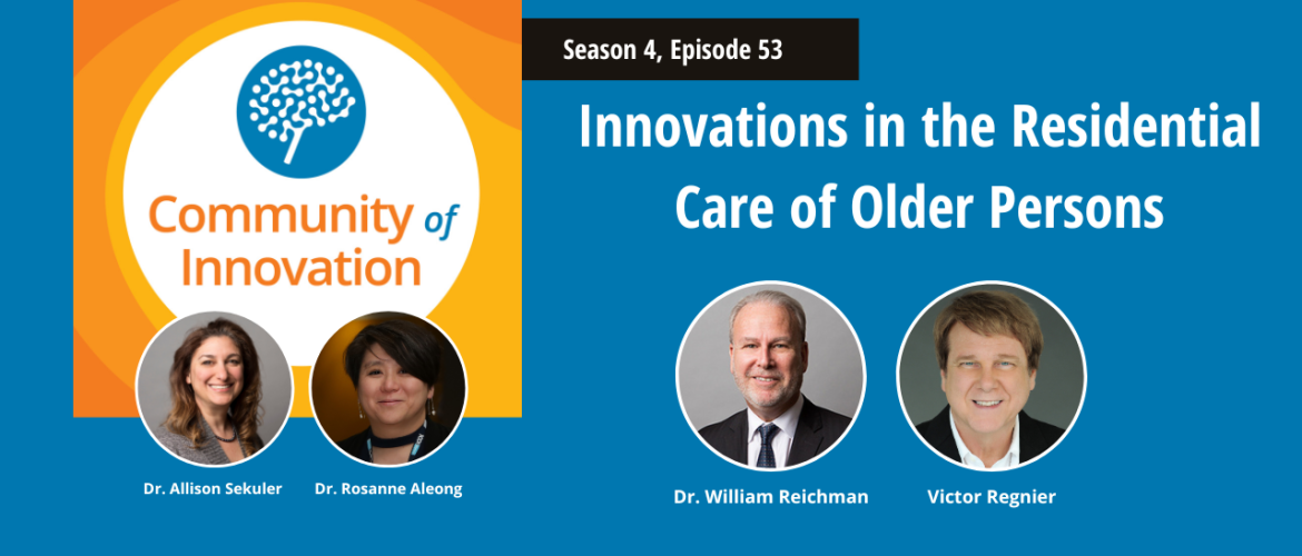 Innovations in the Residential Care of Older Persons